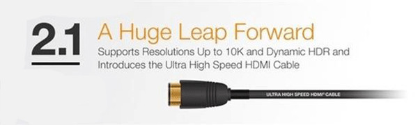 支持10K視頻傳輸！ HDMI 2.1標準發(fā)布