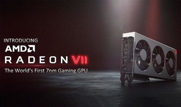 AMD發(fā)布全球首款7nm顯卡Radeon VII 僅售699美元！